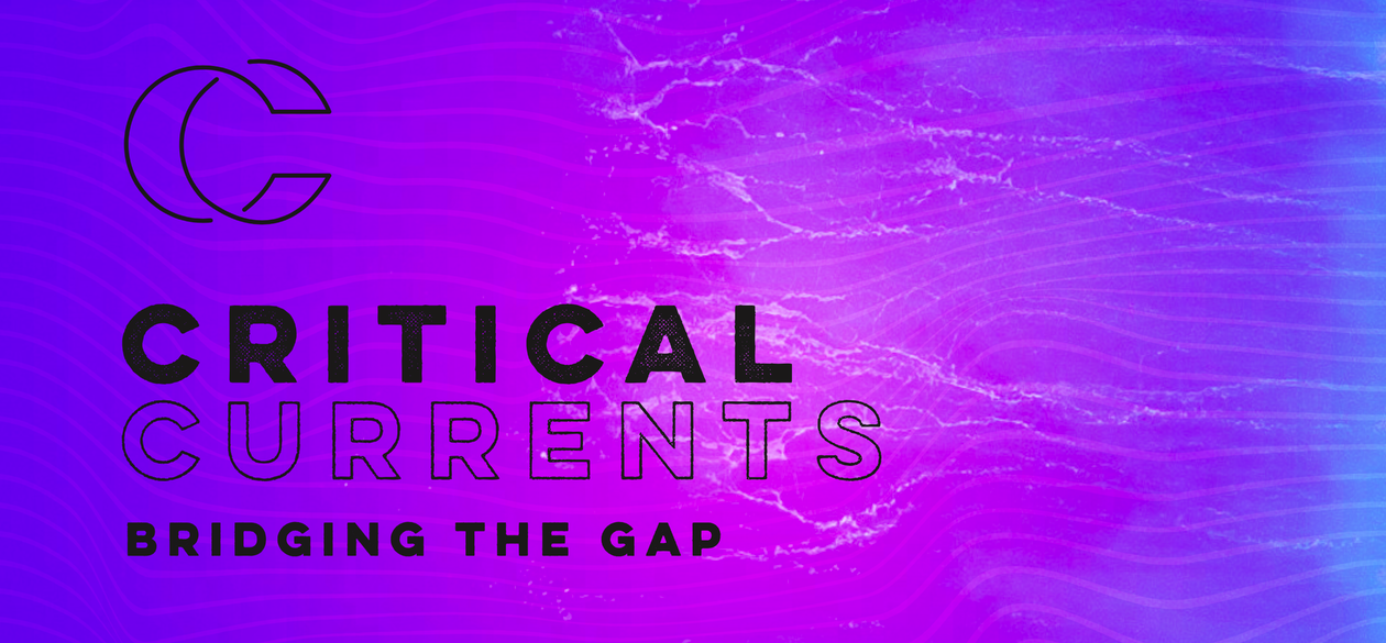 Critical Currents - The Podcast Podcast Visual: Critical Currents