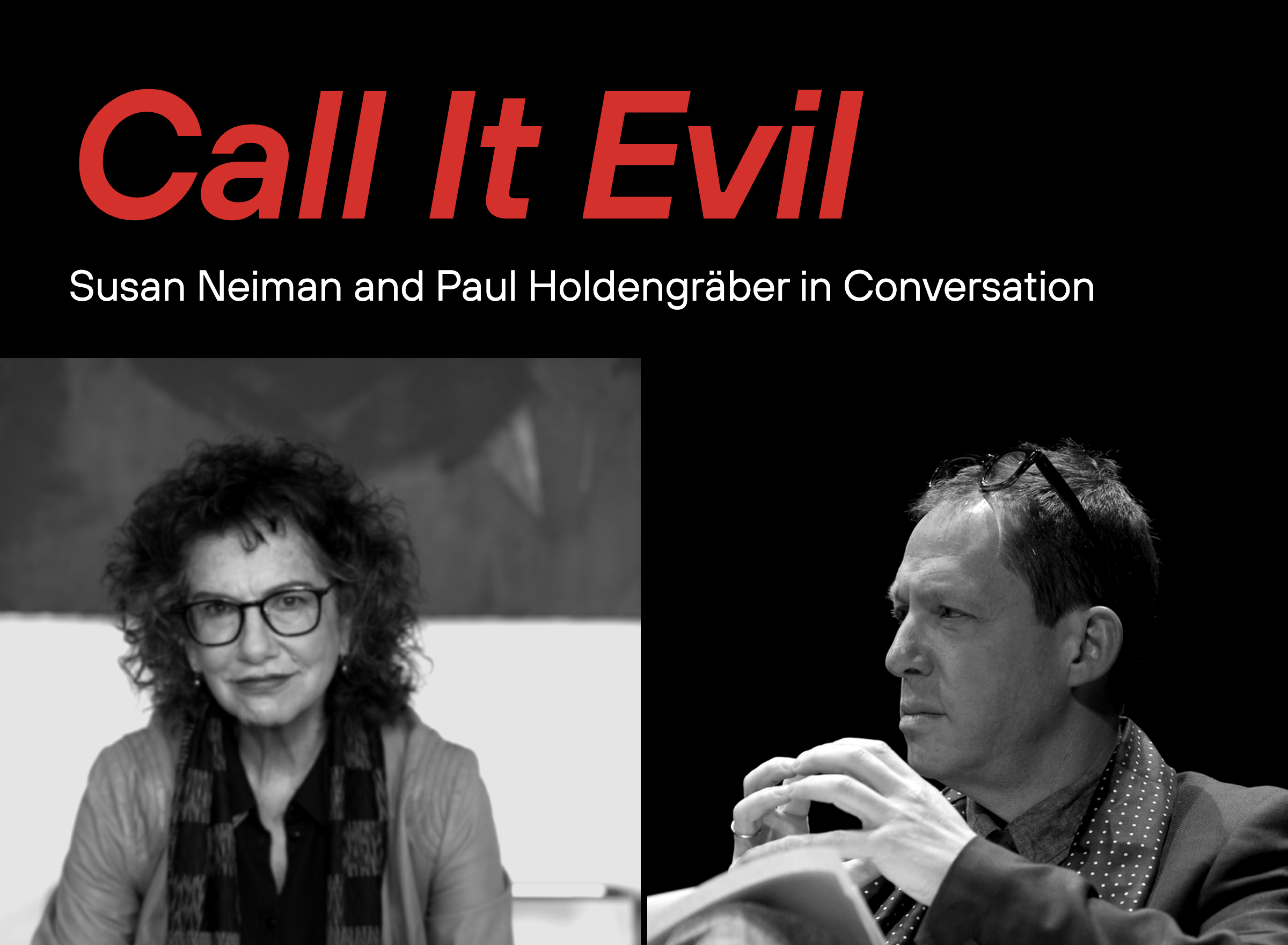 Side-by-side images of Susan Neiman and Paul Holdengräber, along with event title.